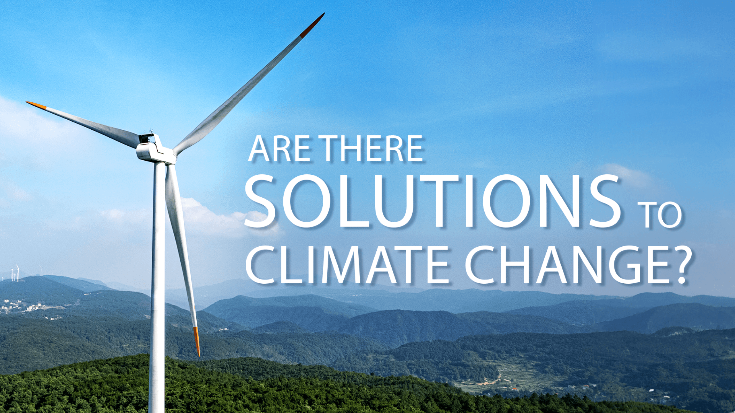 Introducing Climate Change Solutions video