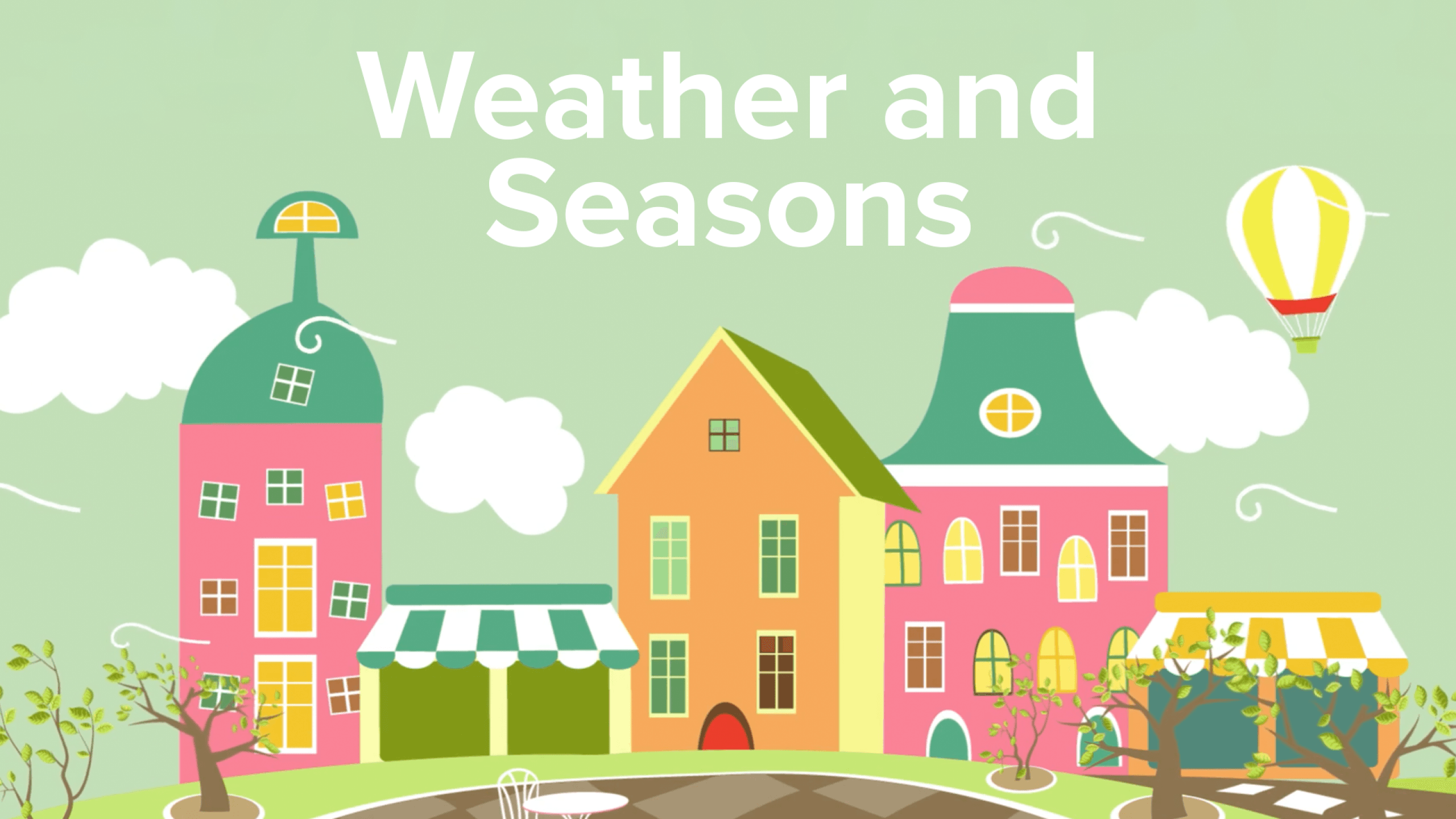 Weather and Seasons video