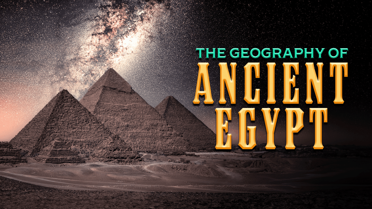 The Geography of Ancient Egypt video