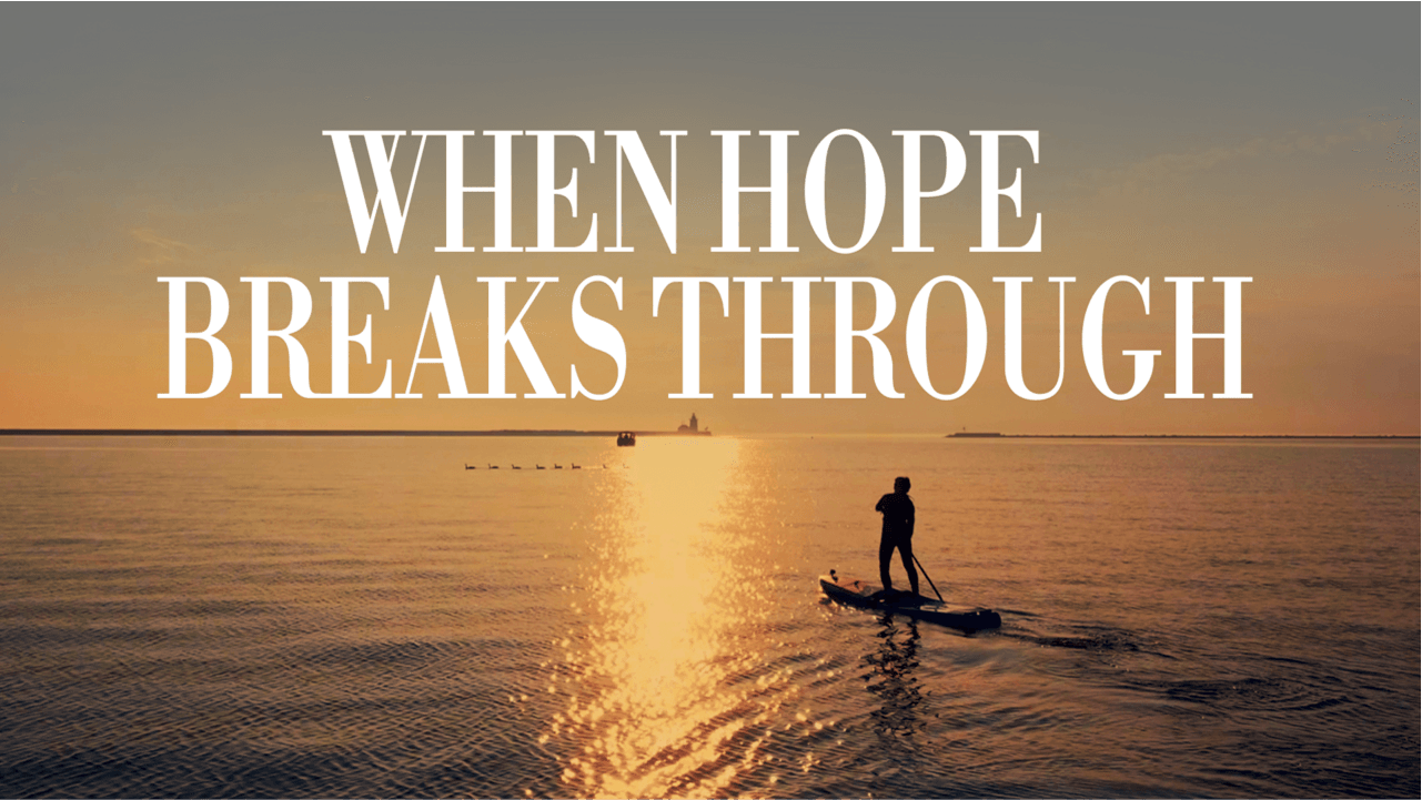 When Hope Breaks Through - ClickView Video thumbnail