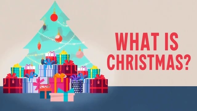 What Is Christmas?