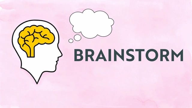 Brainstorming