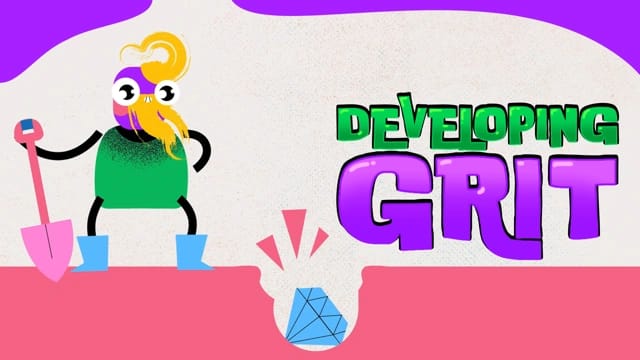 Developing Grit
