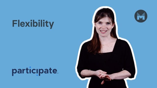 Flexibility
