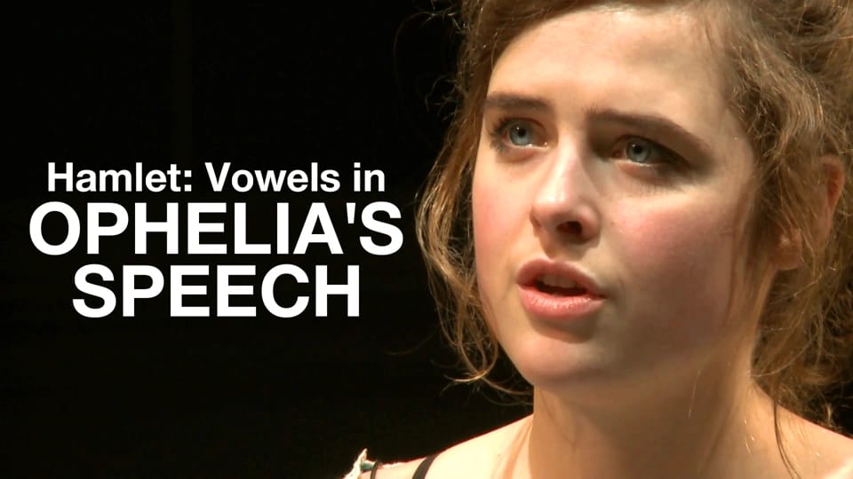Vowels in Ophelia's Speech in 'Hamlet' video