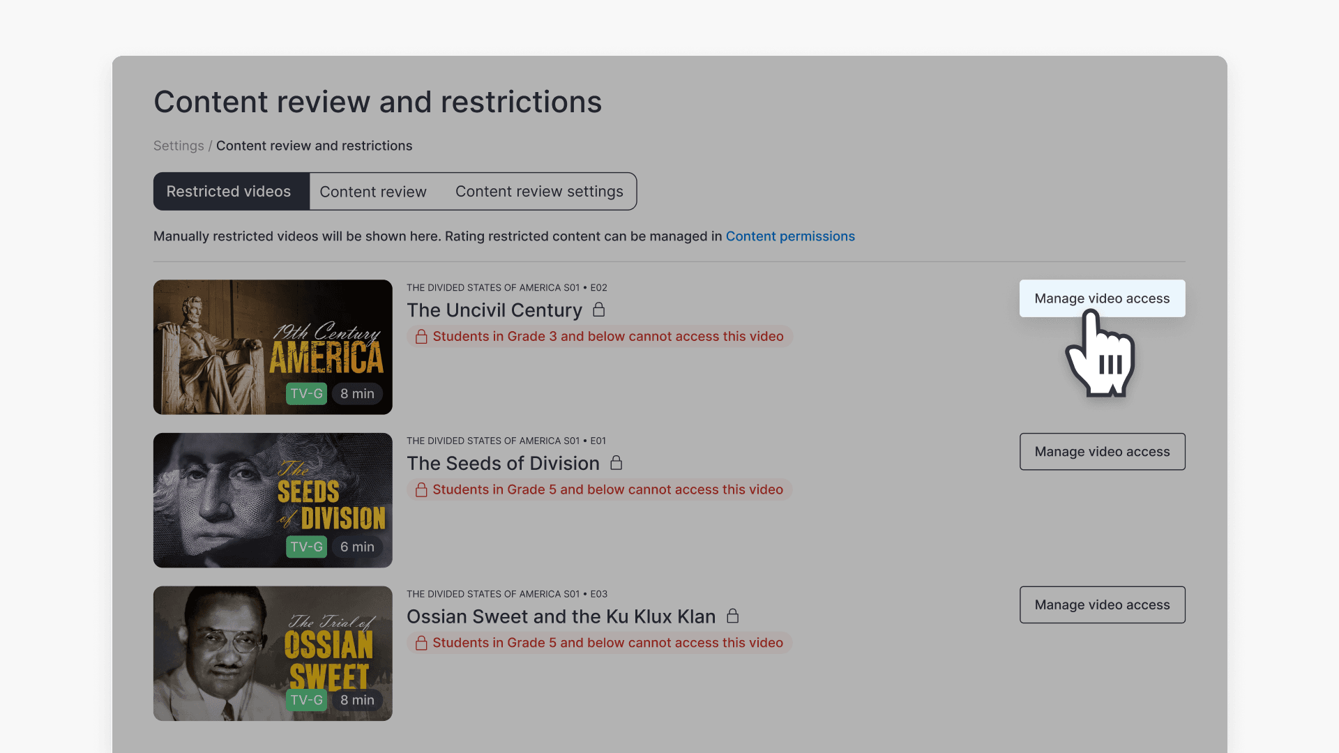 You can manage access for any restricted video in ClickView