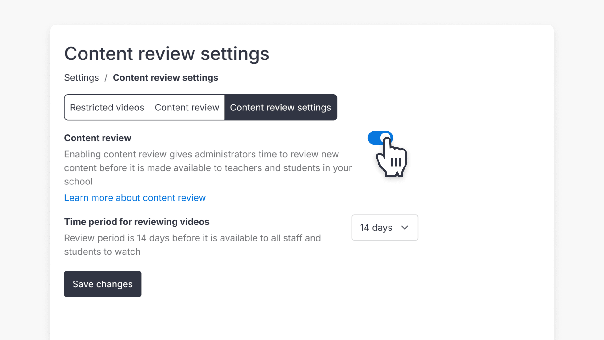 Cursor hovering over the "Content review" that is toggled on in the Content review settings pop-up