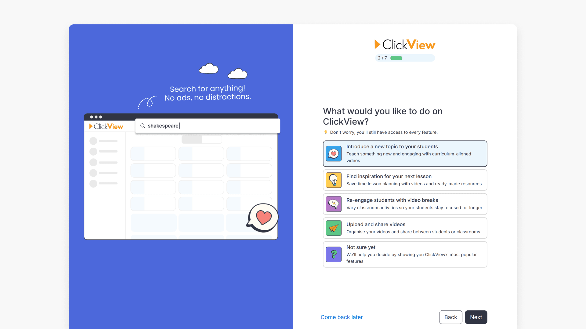 Personalize the ClickView experience with what you want to achieve