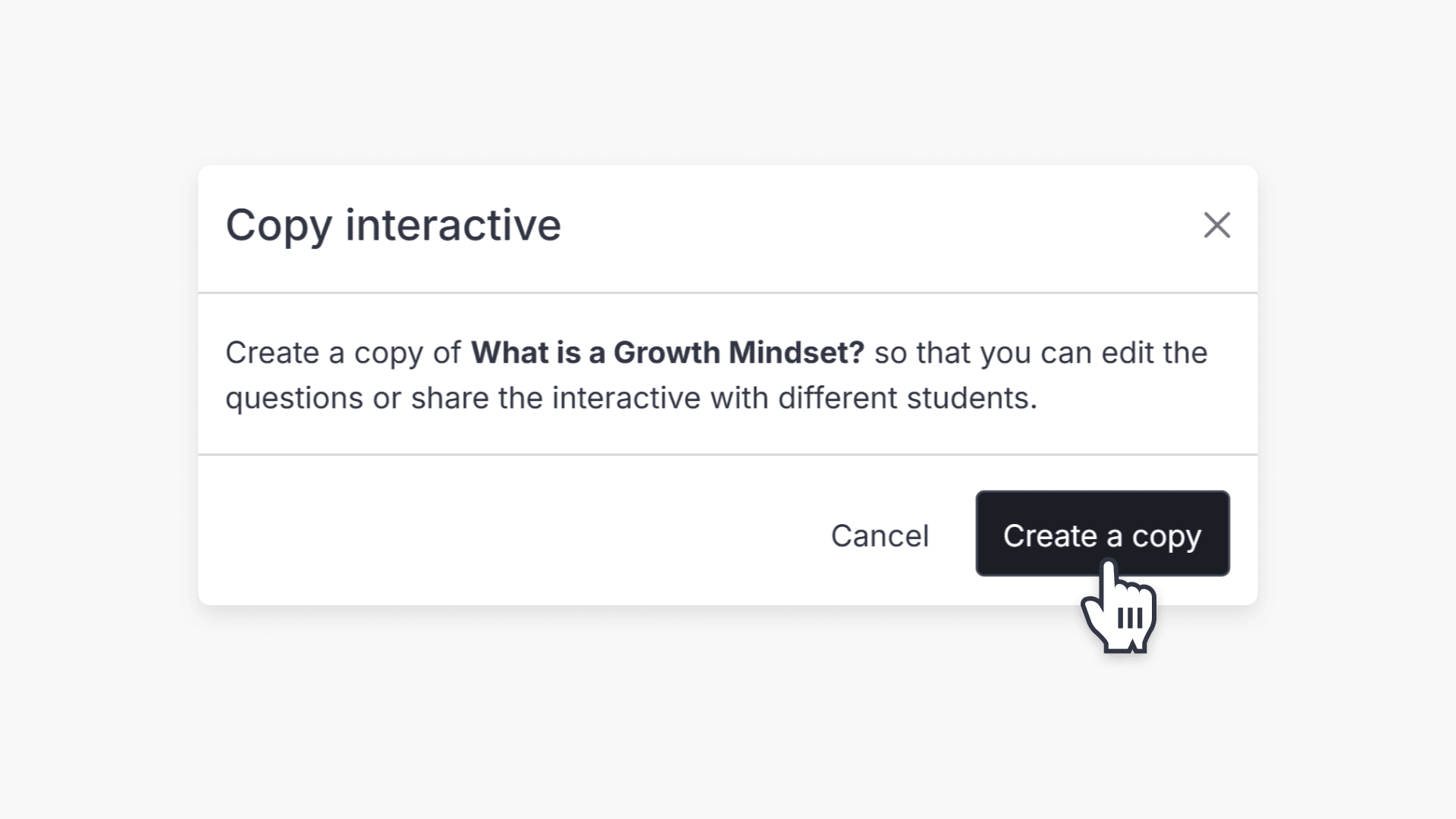 Hand pointing to 'Create a copy' button of 'Copy interactive' pop-up window