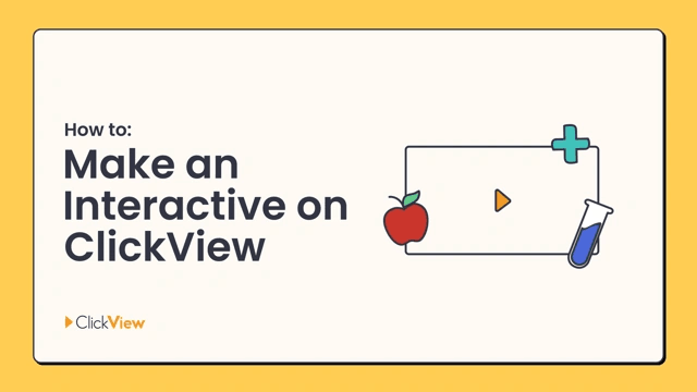 How to make an Interactive on ClickView thumbnail