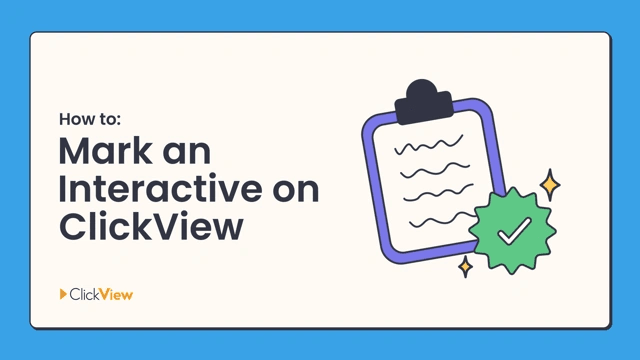 How to mark an Interactive on ClickView thumbnail
