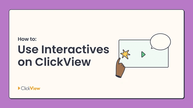 How to use Interactives on ClickView thumbnail