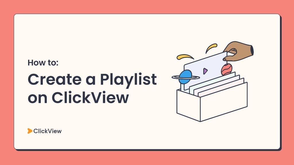 How To Create A Playlist On ClickView thumbnail