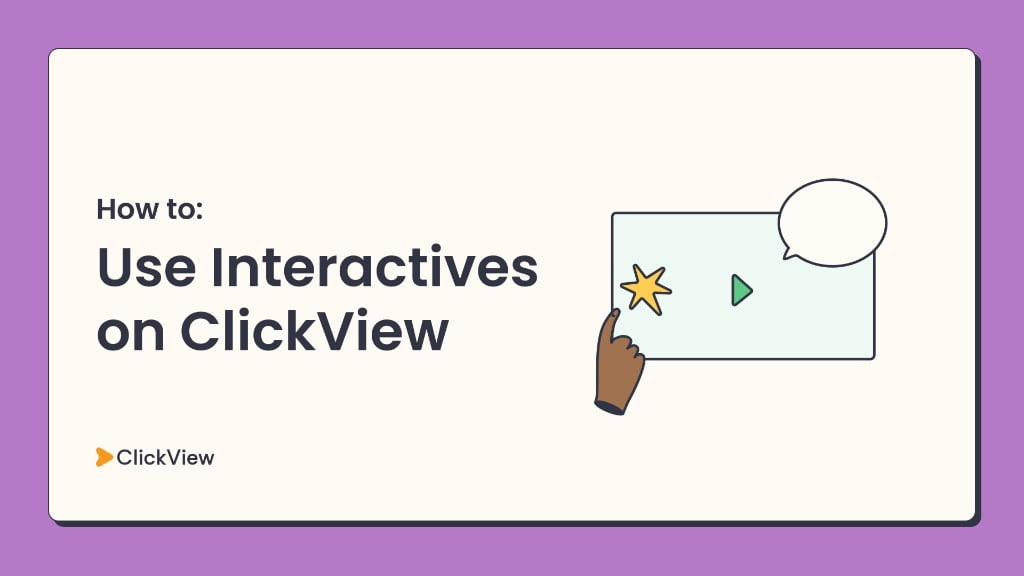 How To Use Interactives On ClickView thumbnail