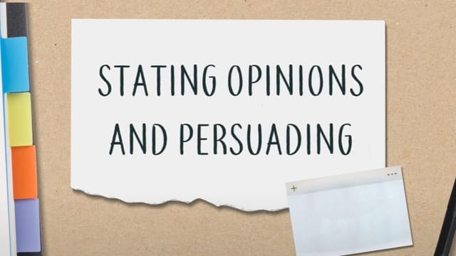 Simple Sentences: Stating Opinions and Persuading