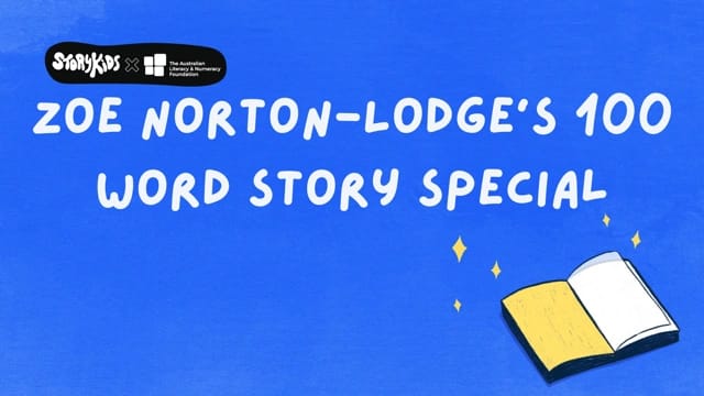Zoe Norton-Lodge's 100 Word Story Special