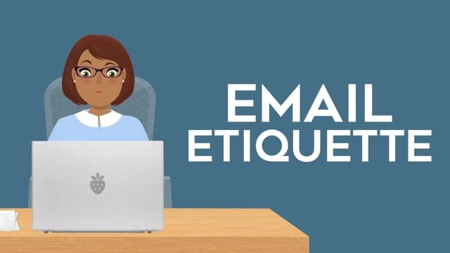Understand Email Etiquette