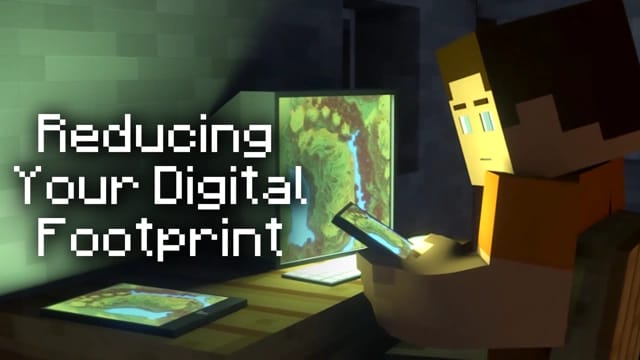 Reducing Your Digital Footprint