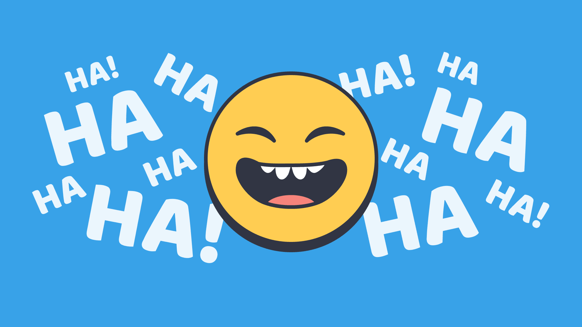 Laughing emoji surrounded by 'HA!' text on a blue background.