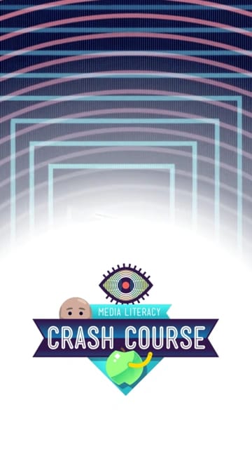Crash Course Media Literacy
