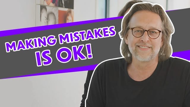 Making Mistakes Is OK!