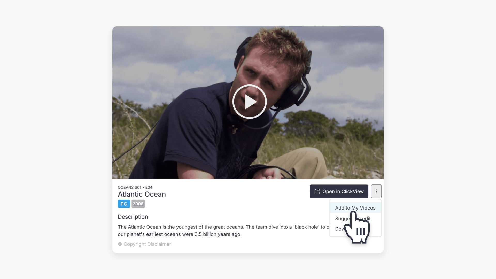 Select add to my videos