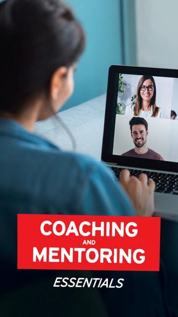Coaching and Mentoring Essentials