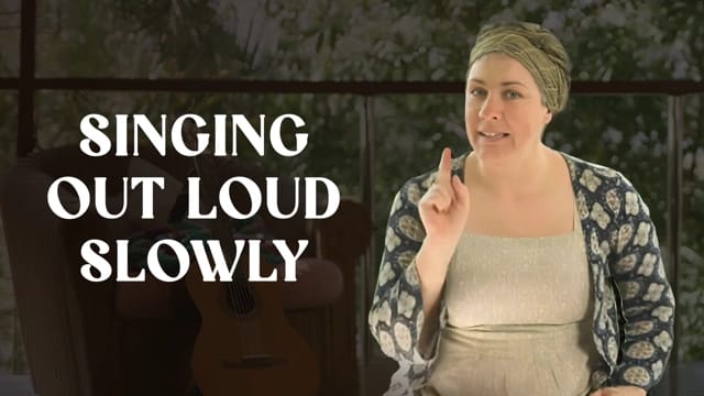 Singing Out Loud Slowly