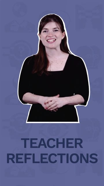 Teacher Reflections