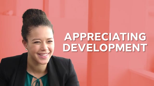 Development Discussion: Appreciating Development