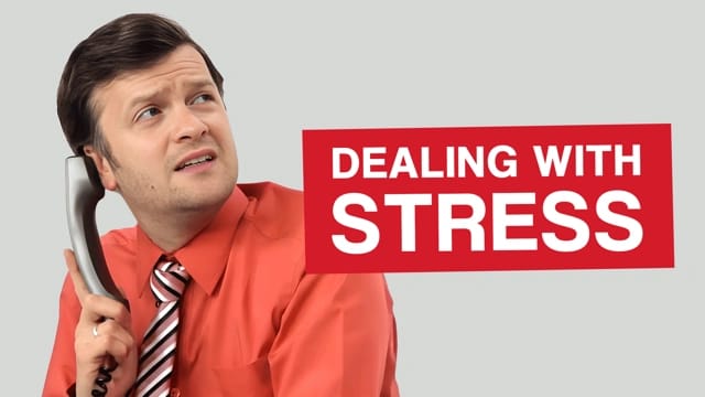 Dealing with Stress