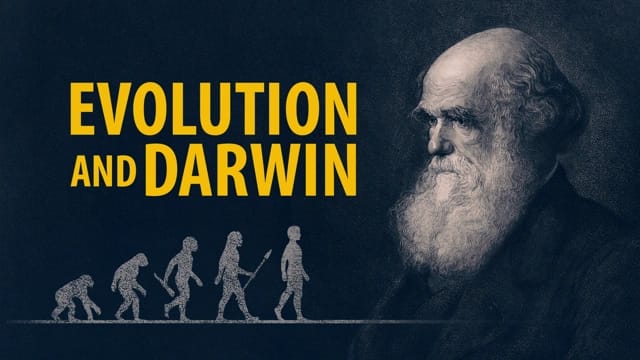 Evolution and Darwin