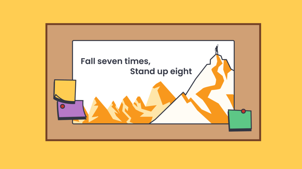 An illustration of a man on the top of a mountain with a quote next to it, and the image on a cork board with colorful sticky notes.